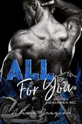 All For You (Snakes Henchmen MC #2) by Alivia Grayson