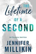 The Lifetime of A Second by Jennifer Millikin