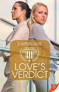 Love's Verdict by Carsen Taite