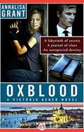 Oxblood (Victoria Asher #1) by AnnaLisa Grant