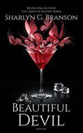 Beautiful Devil: The Rockstar by Sharlyn G. Branson
