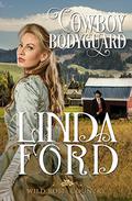 Cowboy Bodyguard by Linda Ford