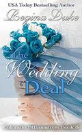 The Wedding Deal (Colorado Billionaires #8) by Regina Duke