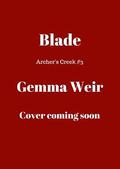 Blade by Gemma Weir