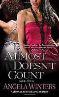 Almost Doesn't Count by Angela Winters