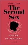 Extracts From: The Second Sex by Simone de Beauvoir