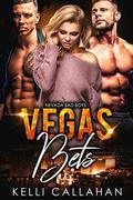Vegas Bets: A MFM Romance (Nevada Bad Boys #5) by Cosmic Letterz