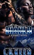 DIABLO: A Kehmet Novel by L.B. Keen