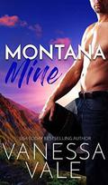 Montana Mine by Vanessa Vale
