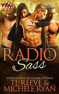 Radio Sass (TSU After Dark #1) by Michelle Ryan