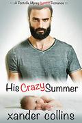 His Crazy Summer (Portville Summer #2) by Xander Collins