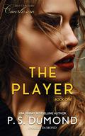 PLAYER (21st Century Courtesan #1) by Pamela DuMond