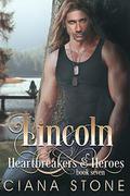 Lincoln Shaw: a book in the Cotton Creek Saga by Ciana Stone
