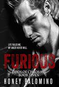 Furious (Gods of Chaos MC #7) by Honey Palomino