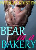 Bear in a Bakery by Natalie Kristen