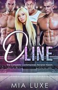 O Line: The Complete Contemporary Reverse Harem Romance by Mia Luxe