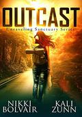 Outcast by Nikki Bolvair