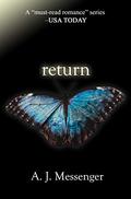 Return by A.J. Messenger
