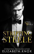 Stripping a Steele by Elizabeth Knox