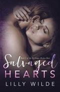 Salvaged Hearts (No Longer Broken Duet #2) by Lilly Wilde