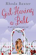Girl Having a Ball by Rhoda Baxter