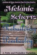 Rebuilding Pemberley by Melanie Schertz