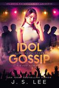 Idol Gossip (H3RO #3) by J.S. Lee