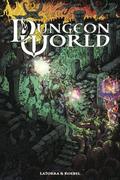 Dungeon World by Sage LaTorra, Adam Koebel
