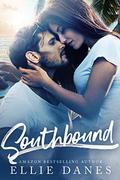 Southbound: A Billionaire Romance by Ellie Danes