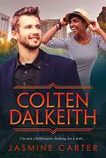 Colten Dalkeith (A Search For Marriage #3) by Jasmine Carter
