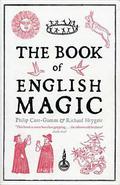 The Book of English Magic by Philip Carr-Gomm