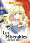 Manga Classics: Les Miserables by Crystal S. Chan