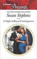 A Night of Royal Consequences by Susan Stephens