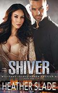 Shiver by Heather Slade