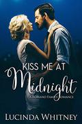 Kiss Me At Midnight (Romano Family #5) by Lucinda Whitney