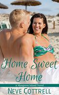 Home Sweet Home (Mangrove Island #5) by Neve Cottrell