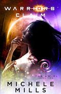 Warriors' Claim by Michele Mills