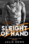 Sleight of Hand (Outbreak Task Force #3) by Julie Rowe