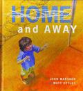 Home and Away by John Marsden