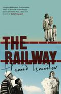 The Railway by Robert Chandler