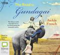 The Road to Gundagai (The Matilda Saga #3) by Edwina Wren