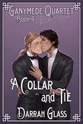 A Collar and Tie by Darrah Glass