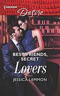 Best Friends, Secret Lovers  (The Bachelor Pact) by Jessica Lemmon