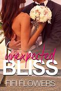 Unexpected Bliss (Unexpected Delivery #1) by Fifi Flowers