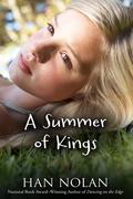 A Summer of Kings by Han Nolan