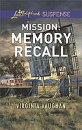 Mission: Memory Recall by Virginia Vaughan