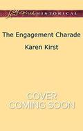 The Engagement Charade by Karen Kirst