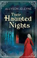Their Haunted Nights (Neill Brothers #2) by Allyson Jeleyne