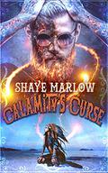 Calamity's Curse (Alaskan Romance #1) by Shaye Marlow