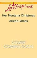 Her Montana Christmas by Arlene James